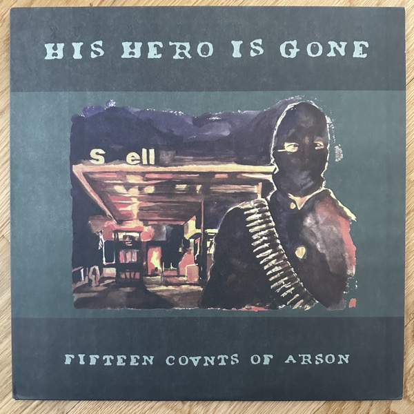 HIS HERO IS GONE Fifteen Counts Of Arson (Prank - USA 2008 reissue) (VG+) LP