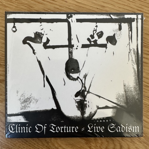 CLINIC OF TORTURE Live Sadism (Institute Of Paraphilia Studies – Finland reissue) (SS) CD