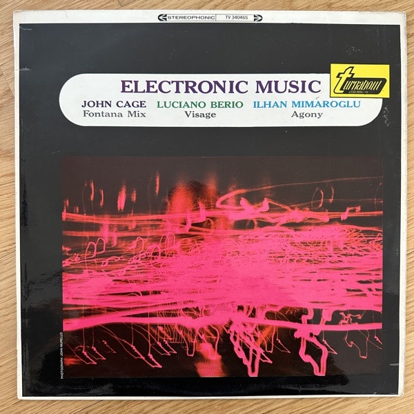 JOHN CAGE, LUCIANO BERIO, ILHAN MIMAROGLU Electronic Music (Turnabout - UK original) (VG+/EX) LP