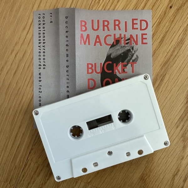 BURRIED MACHINE Bucket Dome (Rockatansky - Japan original) (NM) TAPE