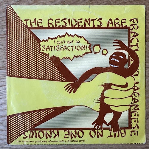 RESIDENTS, the Satisfaction (Yellow vinyl) (Ralph - USA 1978 reissue) (VG+) 7"