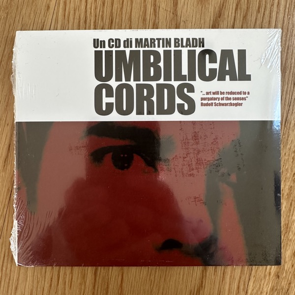 MARTIN BLADH Umbilical Cords (Segerhuva - Sweden original) (SS) CD