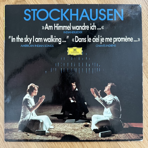 KARLHEINZ STOCKHAUSEN Am Himmel Wandre Ich (Deutsche Grammophon – Germany original) (VG+/NM) (NWW List) LP