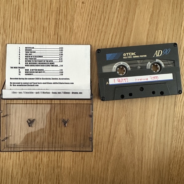 I QUIT! Promo 2000 (Self released - Sweden original) (NM) TAPE