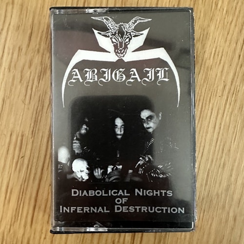 ABIGAIL Diabolical Nights Of Infernal Destruction (Misanthropic Propaganda - Belarus original) (VG+) TAPE