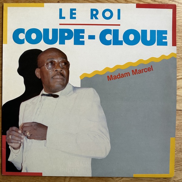 COUPÉ CLOUÉ Madam Marcel (Disques Espérance – France original) (VG+) LP