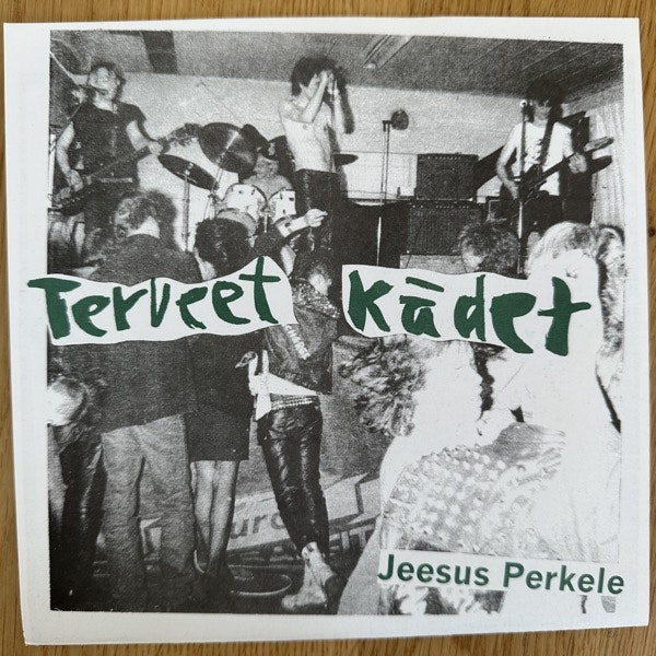 TERVEET KÄDET Jeesus Perkele (Omak Perkele - Finland original) (EX) 7"