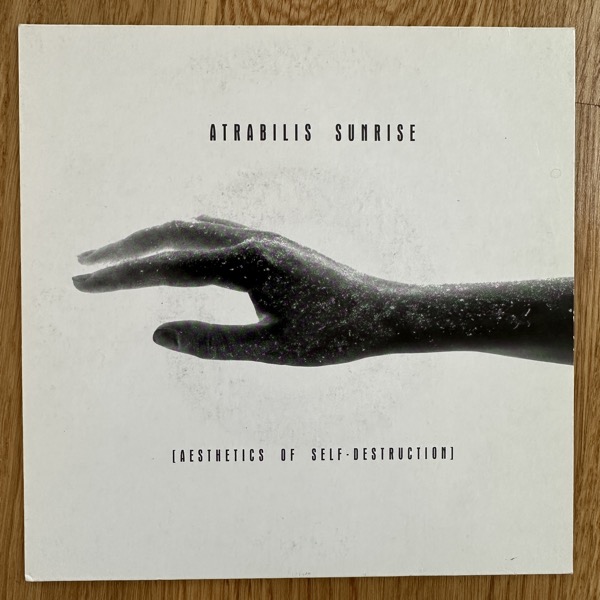 ATRABILIS SUNRISE Aesthetics Of Self-Destruction (White vinyl) (Formosan - Germany original) (VG+/EX) 7"