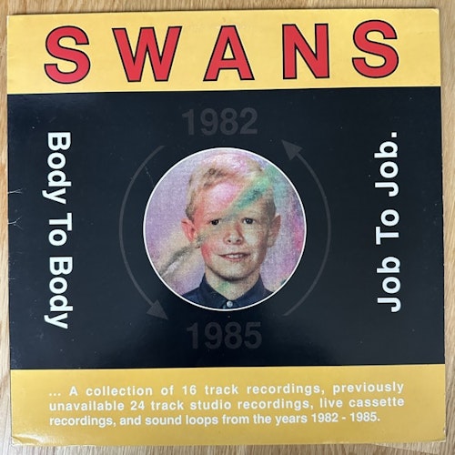SWANS Body To Body Job To Job (Young God - UK original) (VG+) LP