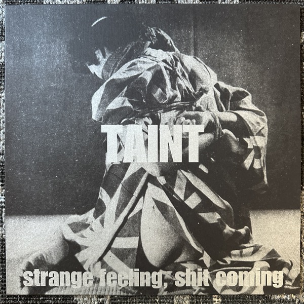 TAINT Strange Feeling, Shit Coming (Urashima - Italy reissue) (NM) LP