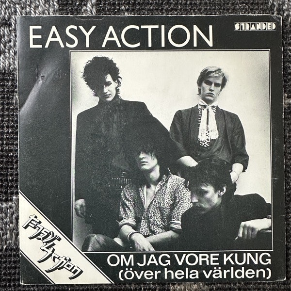 EASY ACTION Om Jag Vore Kung (Över Hela Världen) (Stranded - Sweden original) (VG) 7"