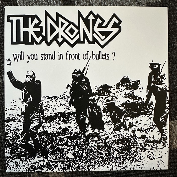 DRONES, the Will You Stand In Front Of Bullets? (Yellow vinyl) (Different Class - Portugal original) (EX/NM) 7"