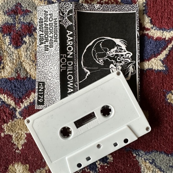 AARON DILLOWAY Foul (Hanson - USA original) (NM) TAPE