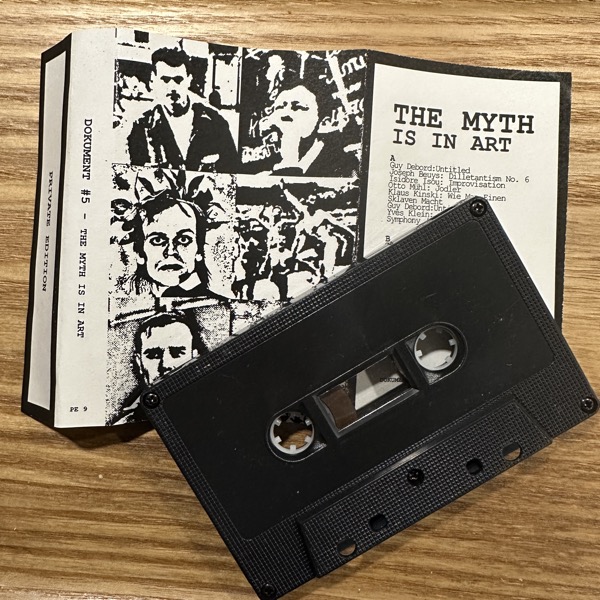 VARIOUS Dokument #5 - The Myth Is In Art (Private Edition - Sweden original) (NM) TAPE