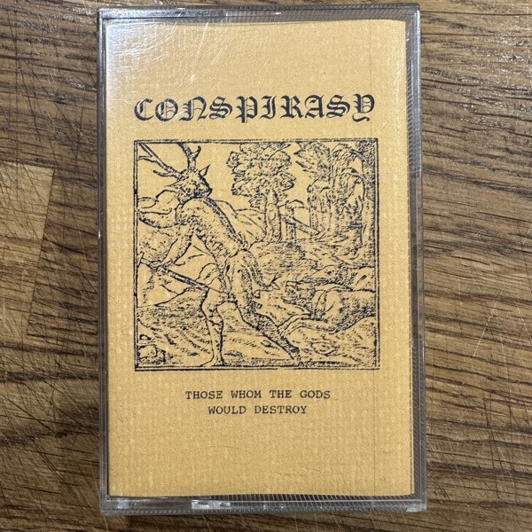 CONSPIRASY Those Whom The Gods Would Destroy (The End Times - Sweden original) (NM) TAPE