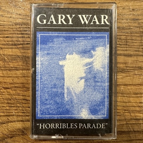 GARY WAR Horribles Parade C38 Tape (Knife Slits Water – Netherlands original) (EX) TAPE
