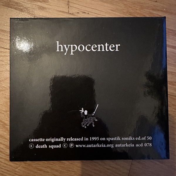 DEATH SQUAD Hypocenter (Autarkeia - Lithuania reissue) (EX) CD