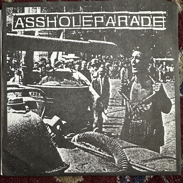 ASSHOLEPARADE Assholeparade (Kurt & Jason – USA reissue) (EX) 7"