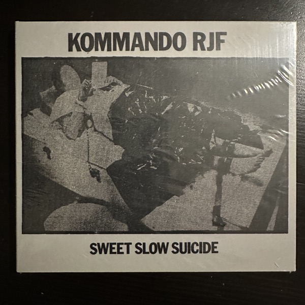 KOMMANDO RJF Sweet Slow Suicide (Styggelse - Sweden reissue) (SS) CD