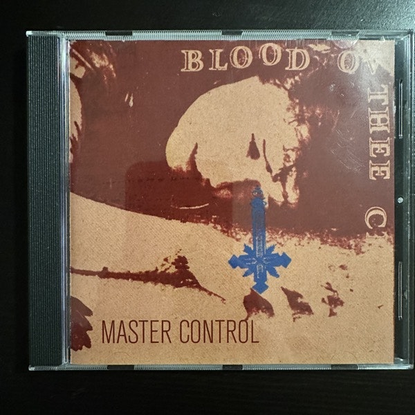 BLOOD OV THEE CHRIST Master Control (Segerhuva - Sweden reissue) (NM) CD