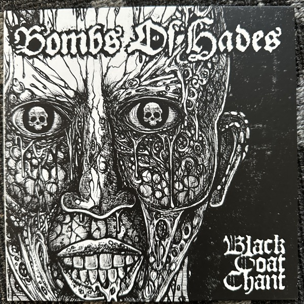 BOMBS OF HADES / SUFFER THE PAIN Black Goat Chant / Nuclear End (Doomentia - Czech Republic original) (EX) 7"