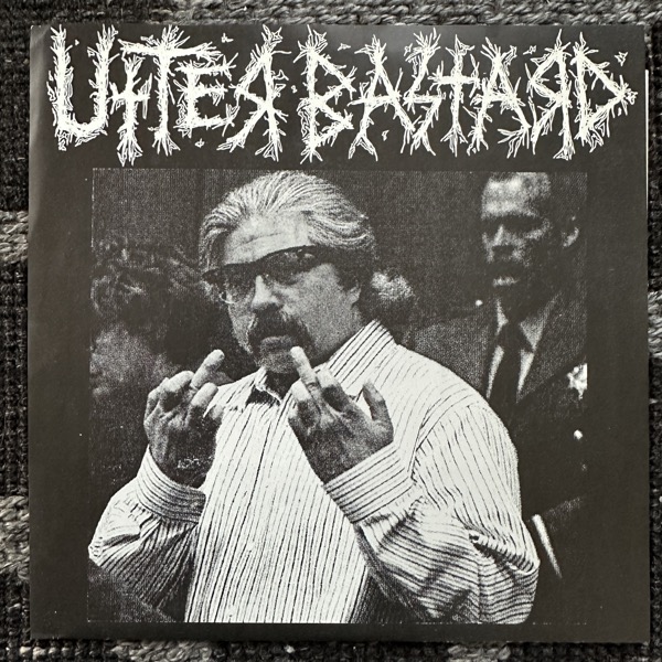 UTTER BASTARD Utter Bastard (625 Thrashcore – USA original) (EX) 7"
