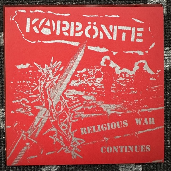 KARBÖNITE Religious War Continues (Nightrider - USA original) (EX) FLEXI 7"