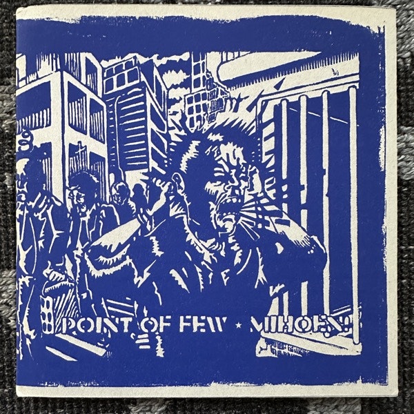 POINT OF FEW / MIHOEN! Point Of Few ✫ Mihoen! (Kick N' Punch - Denmark original) (EX) 7"