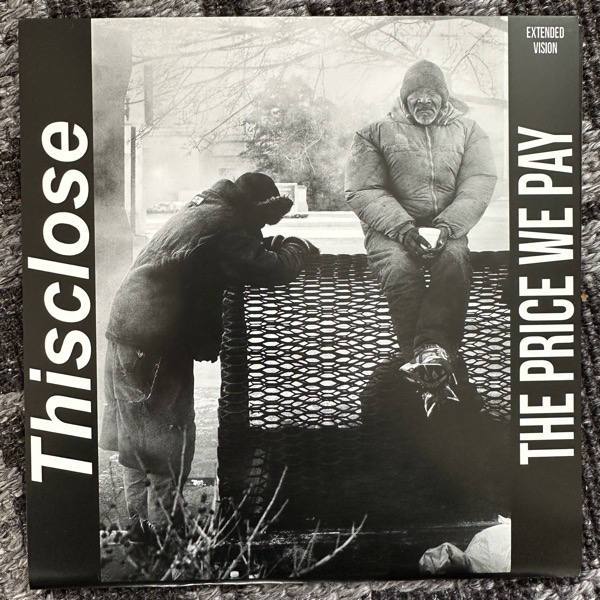THISCLOSE The Price We Pay (White vinyl) (Noise Punk - UK original) (EX) 7"