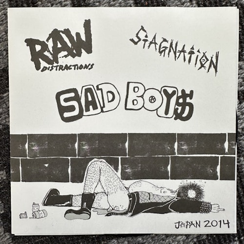 SAD BOYS / STAGNATION / RAW DISTRACTIONS Japan 2014 (Hardcore Survives – Japan original) (EX) 7"