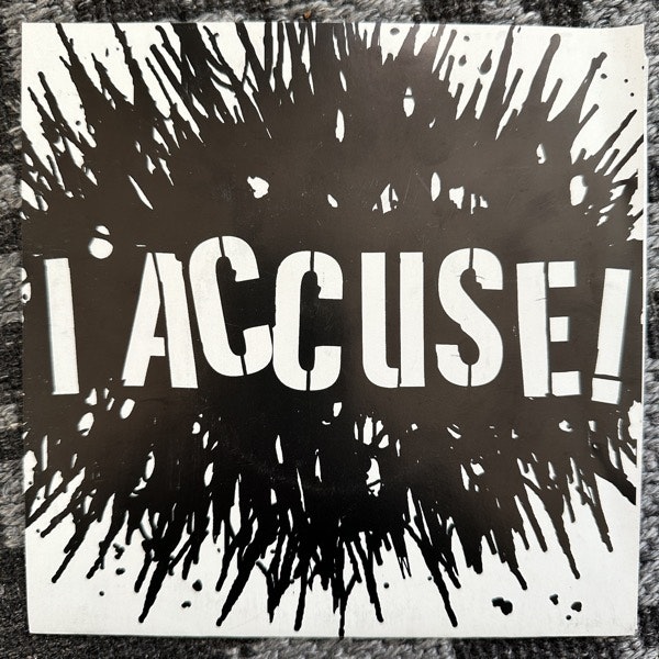 I ACCUSE! I Accuse! (Sound Pollution - USA original) (EX) 7"