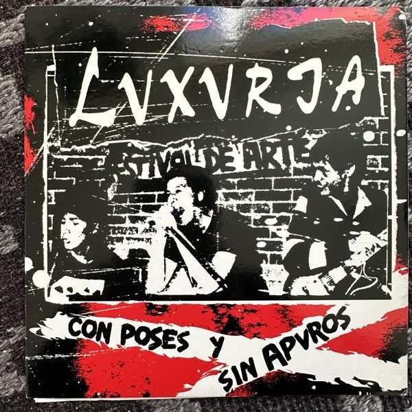 LUXURIA Con Poses Y Sin Apuros (Rock SVB Discos – USA original) (EX) 7"