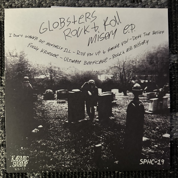 GLOBSTERS Rock & Roll Misery (SPHC – USA original) (EX) 7"