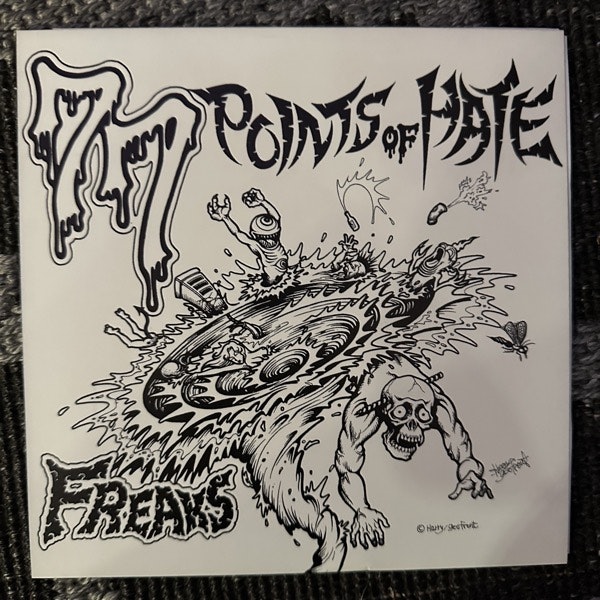 FREAKS 77 Points Of Hate (625 Thrashcore – USA original) (EX) 7"