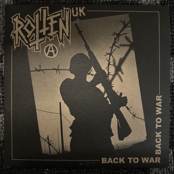 ROTTEN UK Back To War (Byllepest Distro – Norway original) (EX/NM) 7"