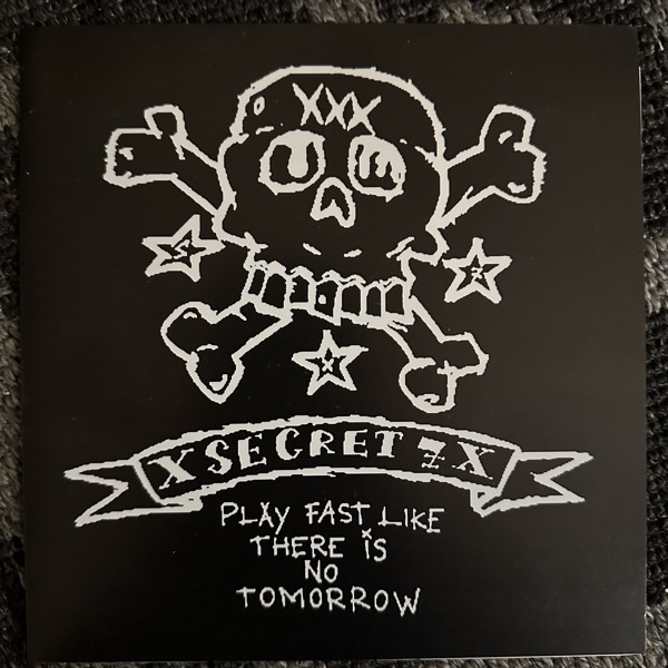 SECRET 7 Play Fast Like There Is No Tomorrow (625 Thrashcore – USA original) (EX) 7"
