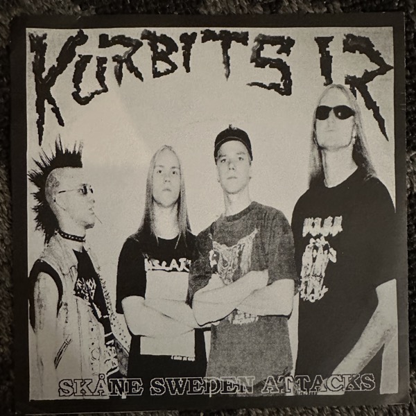 KURBITS I.R. Skåne Sweden Attacks (625 Thrashcore – USA original) (VG+/EX) 7"
