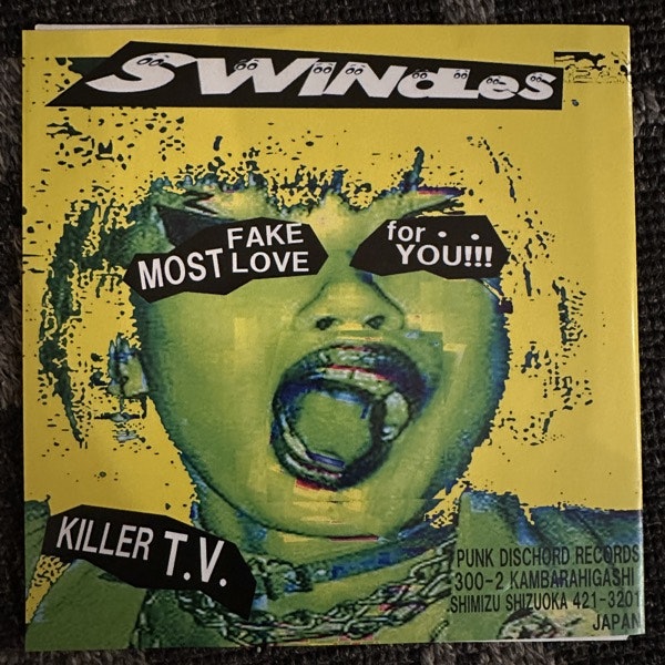 ノーフューチャーズ (The No Futures) / SWINDLES Split (Punk Dischord - Japan original) (VG+/EX) 7"