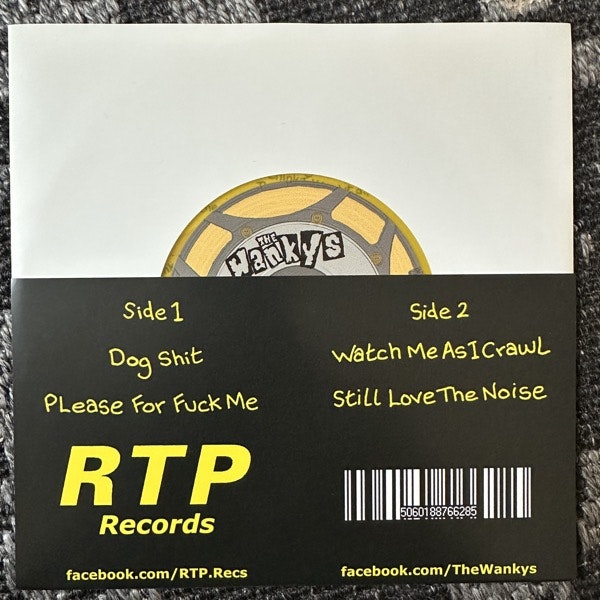 WANKYS, the Still Love The Noise (Yellow vinyl) (RTP - UK original) (EX) 7"