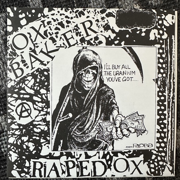 OX BAKER Raped Ox (Sounds Of Betrayal – Sweden original) (EX) 7"