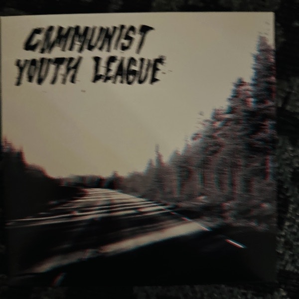 COMMUNIST YOUTH LEAGUE Communist Youth League EP (Total Positivity - Sweden original) (VG+) 7"