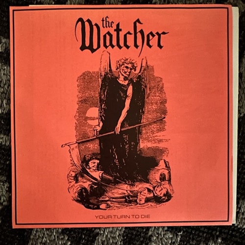 WATCHER, the Your Turn to Die (World In Prison – USA original) (EX) 7"