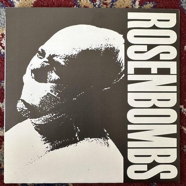 ROSENBOMBS Rosenbombs (625 Thrashcore – USA original) (EX) 7"