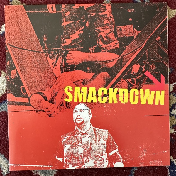SMACKDOWN Smackdown (Coalition - Netherlands original) (EX) 7"