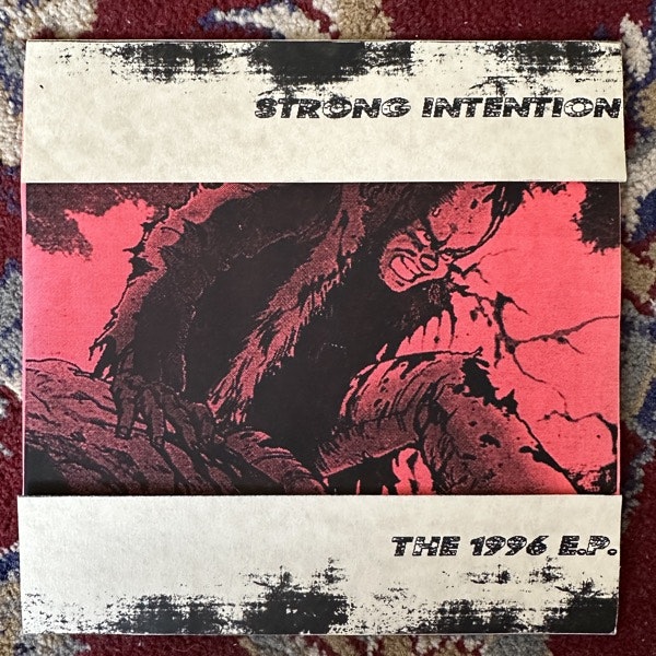 STRONG INTENTION The 1996 E.P. (Crucial Blast - USA reissue) (EX) 7"