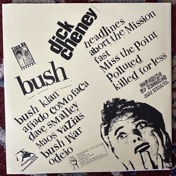 B.U.S.H. / DICK CHENEY Split (Thrashbastard – Germany original) (EX) 7"