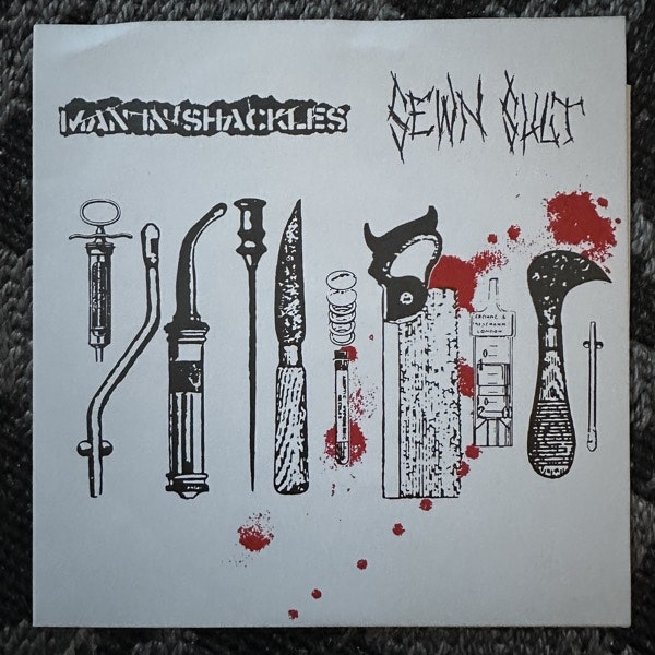 MAN IN SHACKLES / SEWN SHUT Split (Sounds Of Betrayal – Sweden original) (EX) 7"