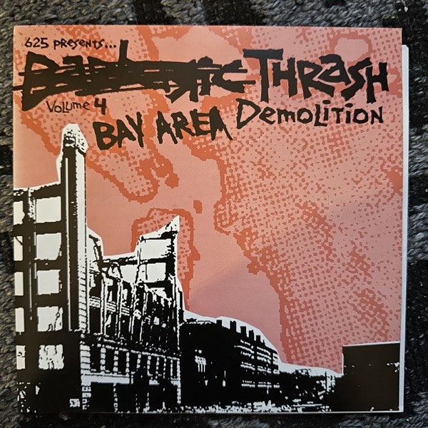 VARIOUS Bay Area Thrash Demolition (625 Thrashcore - USA original) (EX/VG+) 7"
