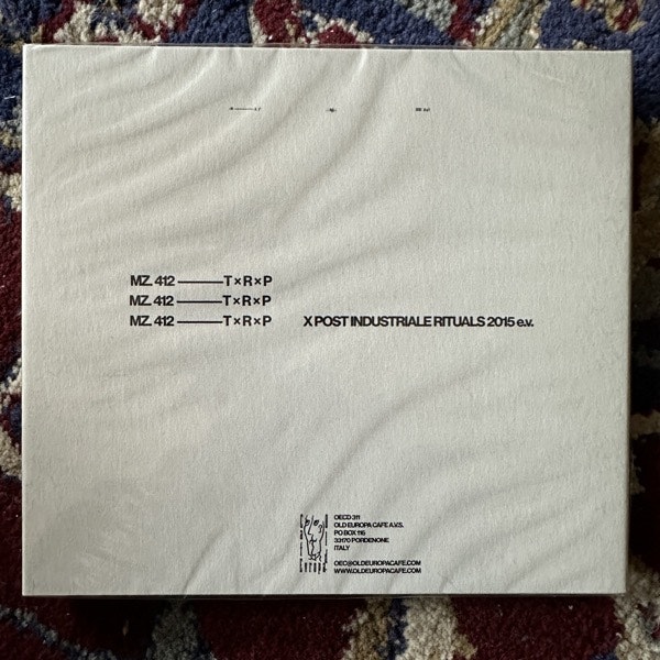 MZ.412 / TREPANERINGSRITUALEN X Post Industriale / Rituals 2015 e.v. (Old Europa Cafe - Italy reissue) (SS) 2CD