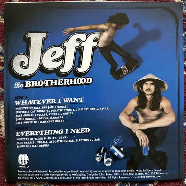 JEFF THE BROTHERHOOD Whatever I Want (Third Man - USA original) (EX) 7"